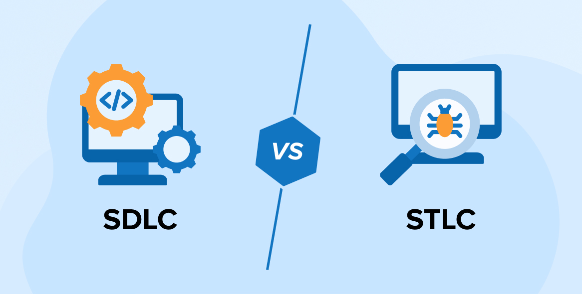 SDLC vs STLC: What is the Difference?