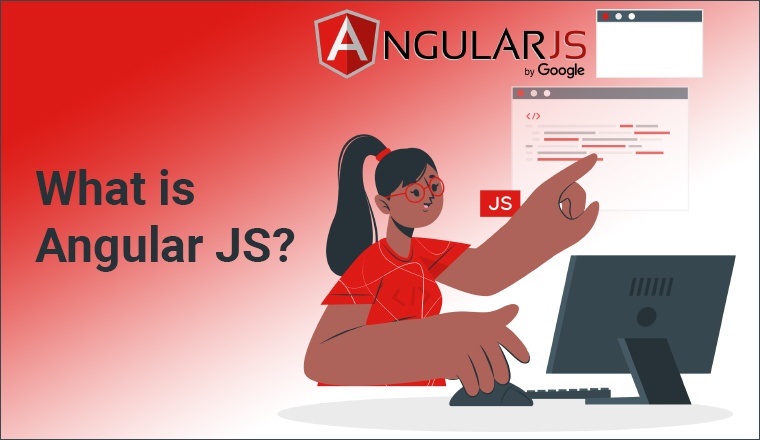 Angular JS: What is It? Angular JS: What is It?