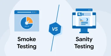 Difference Between Smoke and Sanity Testing