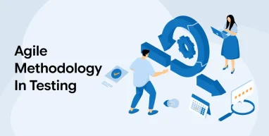 Agile Methodology in Testing