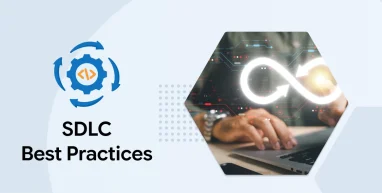 SDLC Best Practices: A Complete Guide!