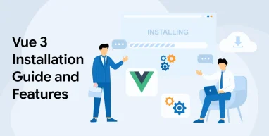 Vue 3 Installation Guide and Features