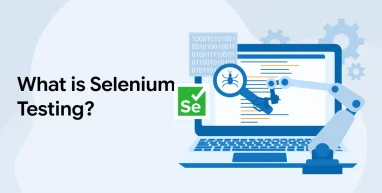 What is Selenium Testing?