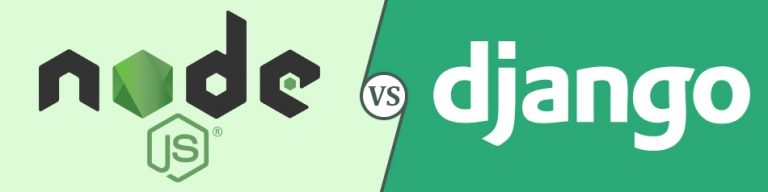 Node JS vs Django: A Guide on Which One is Better?