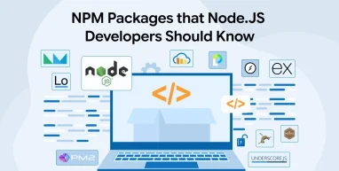 NPM Packages that Node.JS Developers Should Know