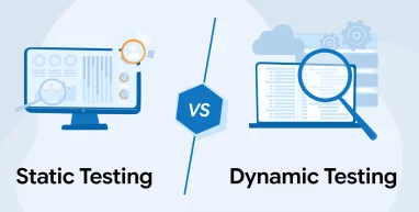 Static Testing vs Dynamic Testing