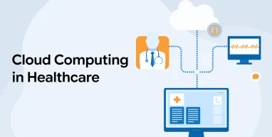 Cloud Computing in Healthcare