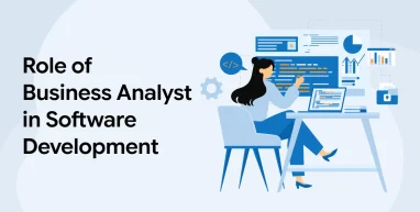 Role of Business Analyst in Software Development