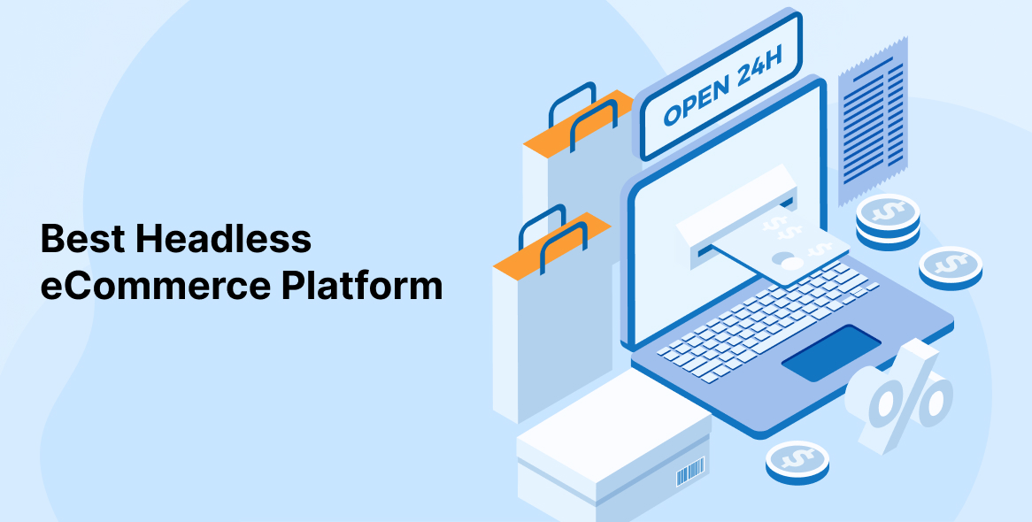 Best Headless eCommerce Platforms Best Headless eCommerce Platforms