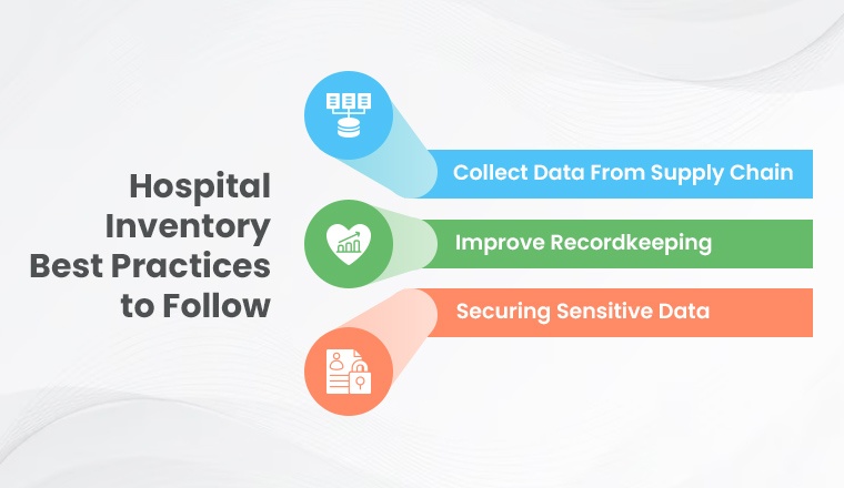 Hospital Inventory Best Practices to Follow