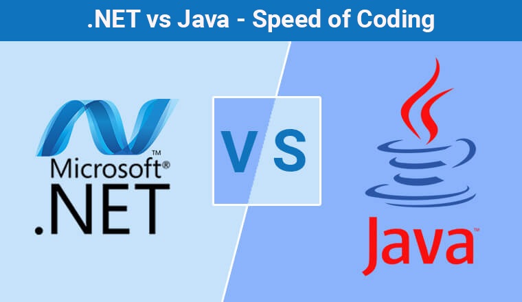 .NET vs Java - Speed of Coding .NET vs Java - Speed of Coding