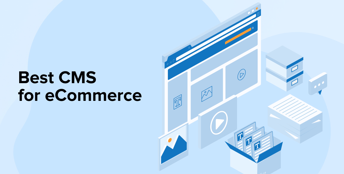 Best CMS for eCommerce Best CMS for eCommerce