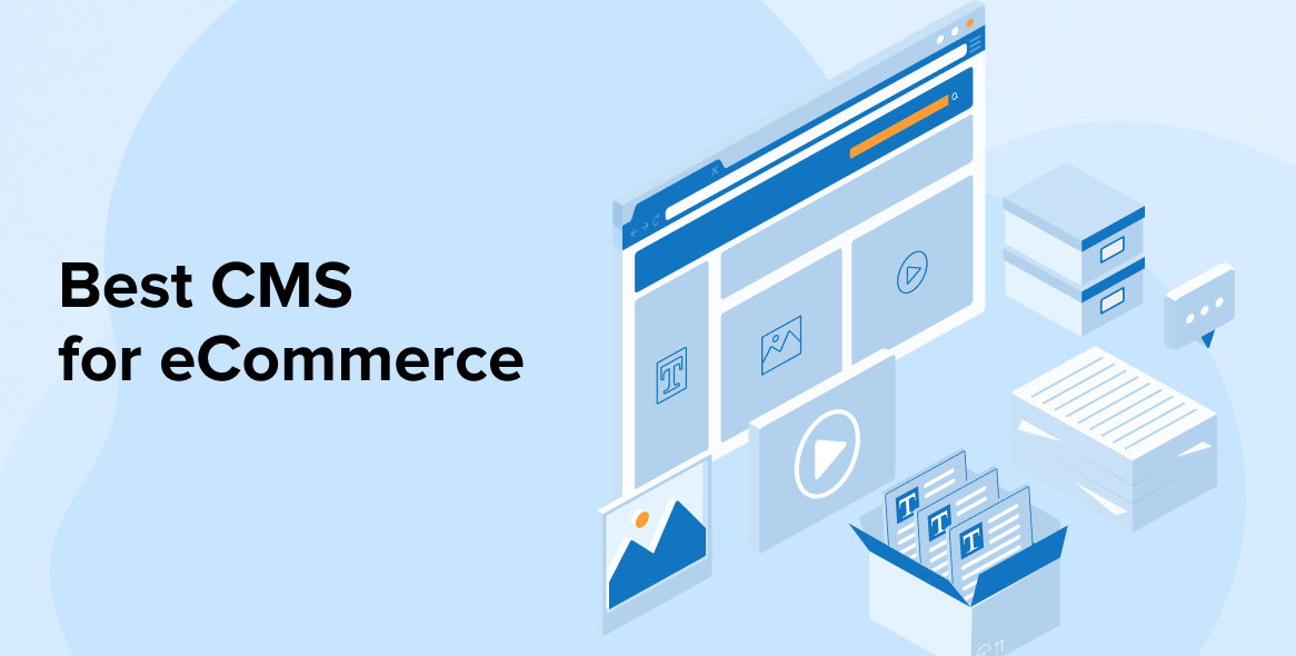 BEST CMS FOR ECOMMERCE