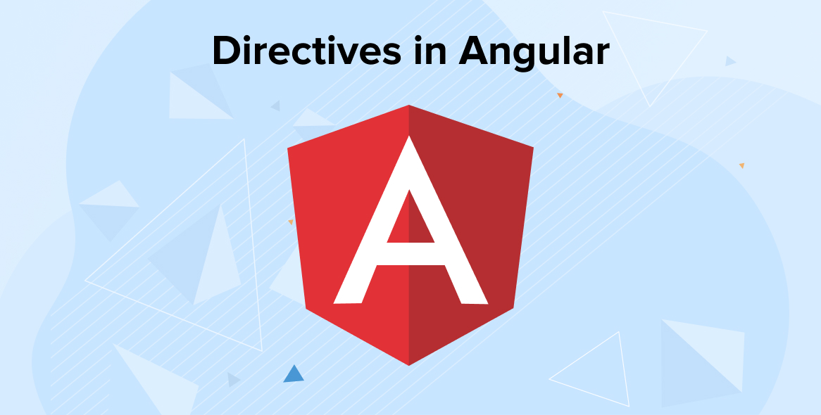 Directives in Angular: Types, Use, Examples