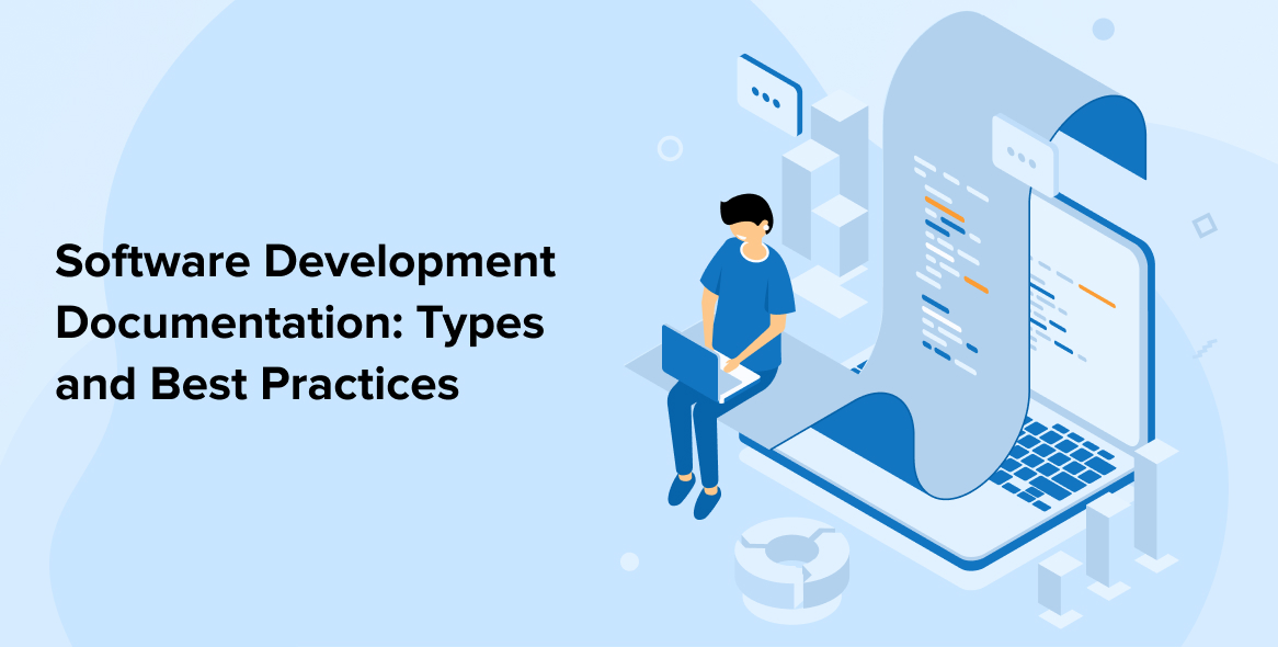 Software Development Documentation_ Types and Best Practices Software Development Documentation_ Types and Best Practices