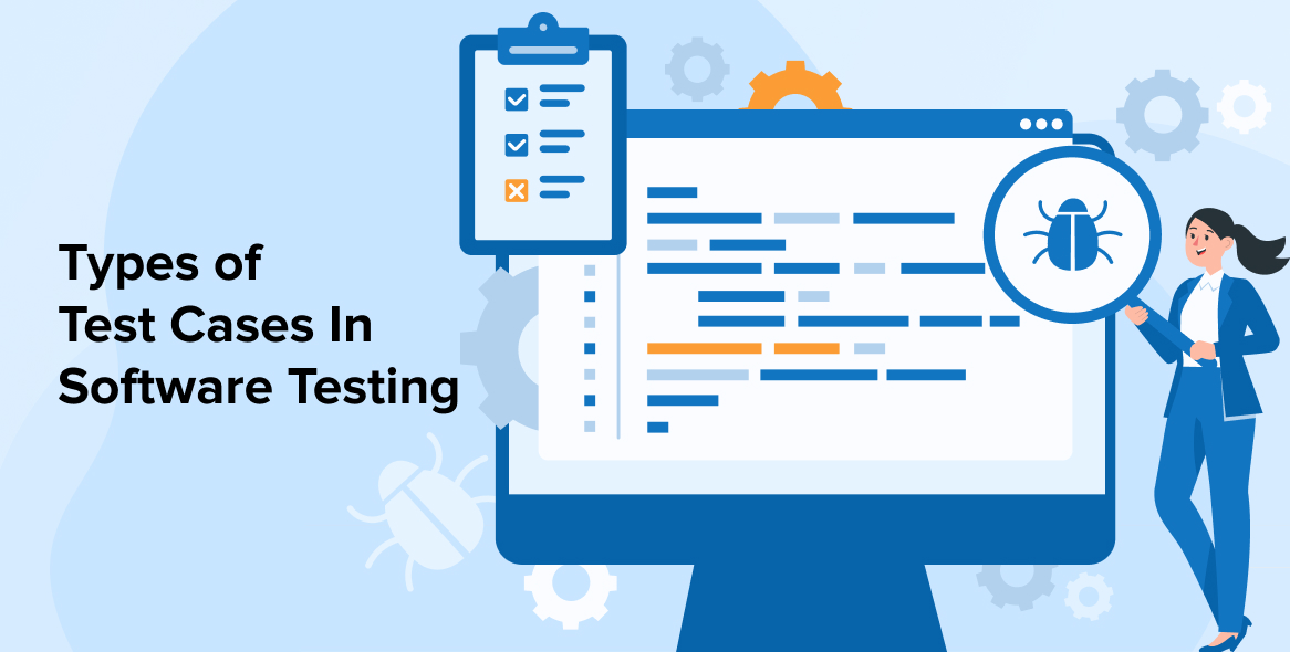 Types of Test Cases In Software Testing
