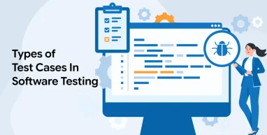 Types of Test Cases in Software Testing