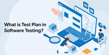 What is Test Plan in Software Testing?