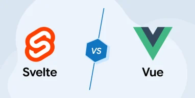 Svelte vs Vue: Which is the Best Frontend Framework?