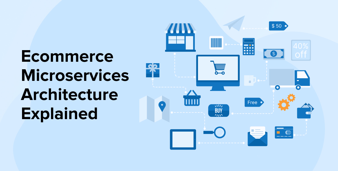 E-commerce Microservices Architecture Explained