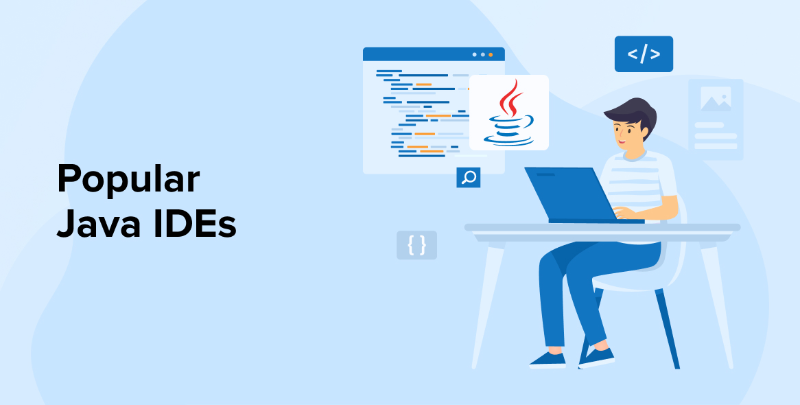 Top Java IDEs for Java Development