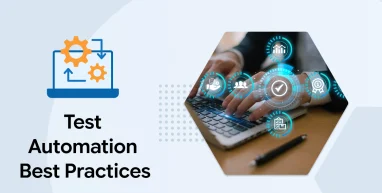 Test Automation Best Practices