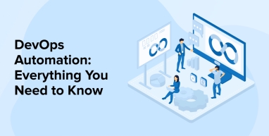 DevOps Automation-Everything You Need to Know