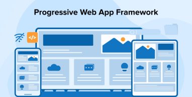Progressive Web App Framework