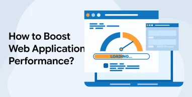 How to Boost Web Application Performance?