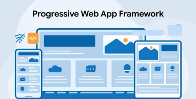 Progressive Web App Development Framework