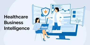 Healthcare Business Intelligence