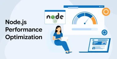 Node.js Performance Optimization