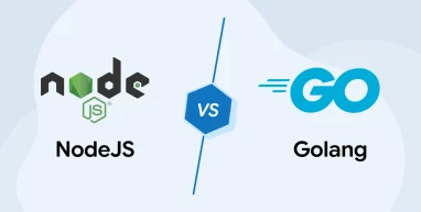 NodeJS Vs Golang: Which One To Choose?