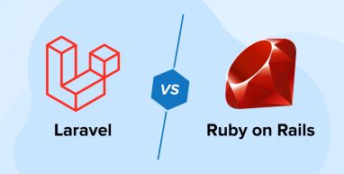 Laravel Vs Ruby on Rails: An In-depth Comparison