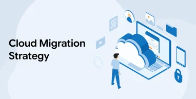 Cloud Migration Strategy