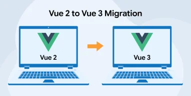 Vue 2 to Vue 3 Migration