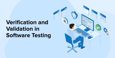 Verification and Validation in Software Testing Verification and Validation in Software Testing