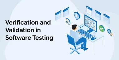 Verification and Validation in Software Testing