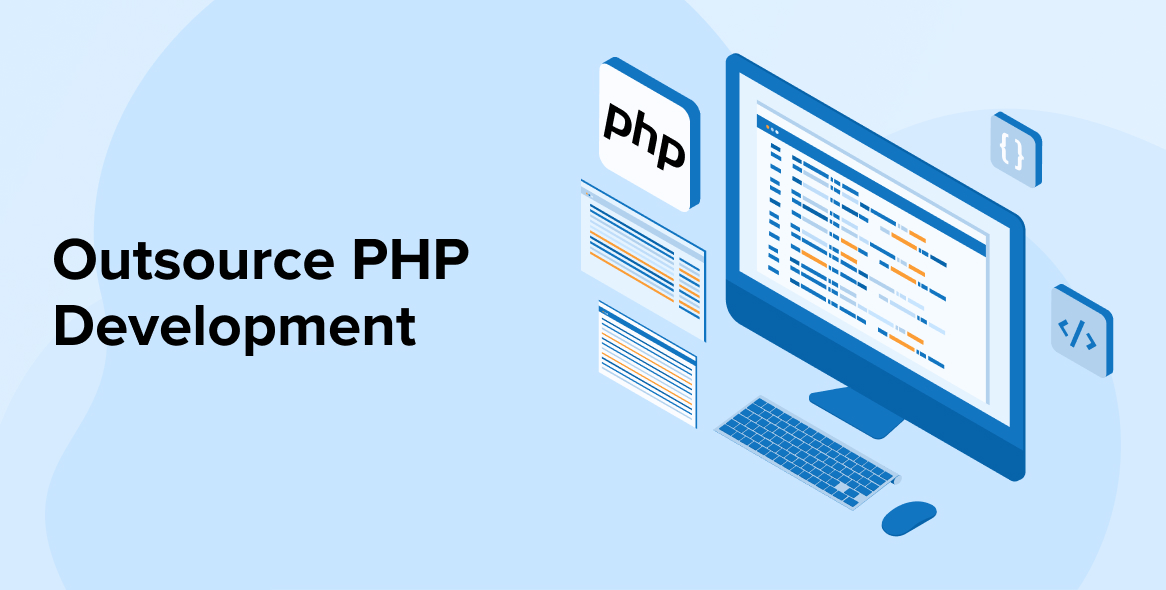 Outsource PHP Development: A Complete Guide