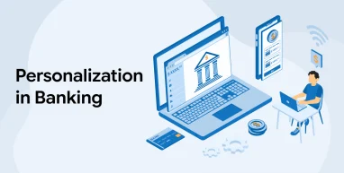 Personalization in Banking