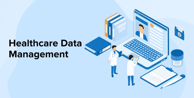 Healthcare Data Management Healthcare Data Management