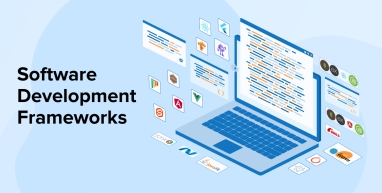 Software Development Frameworks