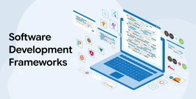 Software Development Frameworks