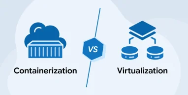 Containerization vs Virtualization: A Detailed Comparison