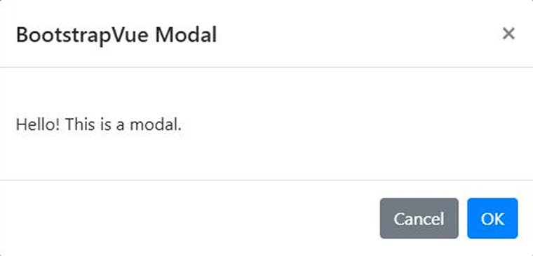 BootstrapVue Modal BootstrapVue Modal