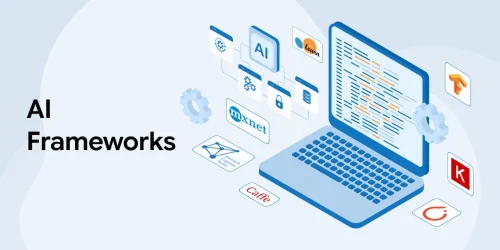Top 7 AI Frameworks: How to Choose the Right One 