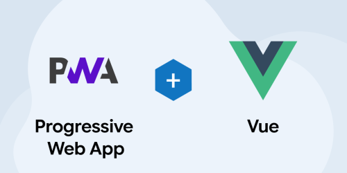 A Definitive Guide to Building a Progressive Web App with Vue 