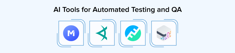 AI Tools for Automated Testing and QA