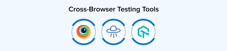Cross-Browser Testing Tools