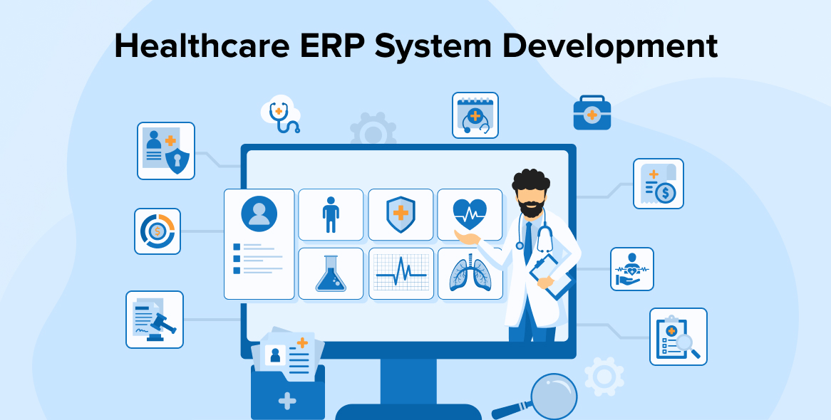 Healthcare ERP System Development Guide for Healthcare Providers